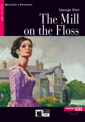 Reading & Training Step 6: The Mill on the Floss + Audio CD купить