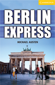 Cambridge English Readers Level 4 Berlin Express  (with Audio CD) купить