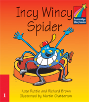 Cambridge Storybooks Level 1 Incy Wincy Spider купить