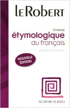 Dictionnaire etymologique du francais купить