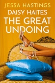 Daisy Haites: The Great Undoing купить