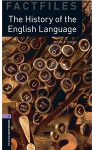 Oxford Bookworms Library Stage 4 (Upper-Intermediate) The History of the English Language купить