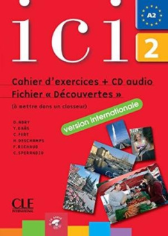 ICi 2 Fichier "Decouvertes" Version Internationale + CD audio купить