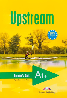 Upstream Beginner A1+ Teacher's Book купить