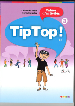 Tip Top! 3 Cahier d'activities купить