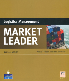Market Leader Third Edition Logistics Management купить