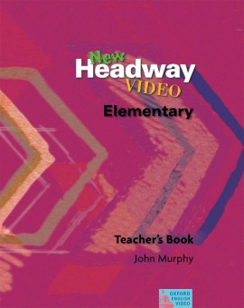 New Headway Video Elementary Teacher's Book купить