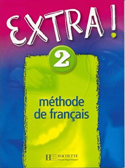 Extra 2 -  Livre de l'eleve купить