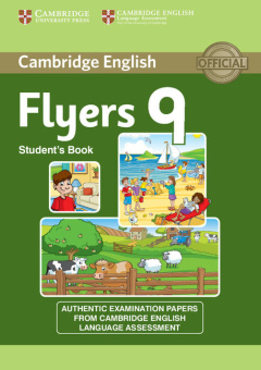 Cambridge Young Learners English Tests Flyers 9 Student's Book купить