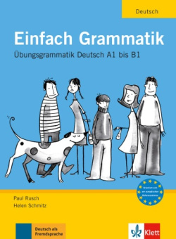 Einfach Grammatik - Übungsgrammatik Deutsch A1 bis B1 купить