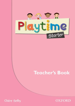 Playtime Starter Teachers Book купить