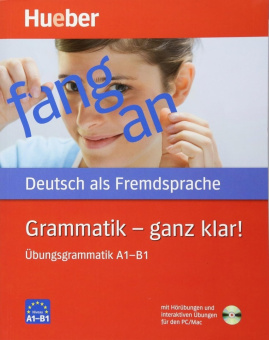 Grammatik – ganz klar! Ubungsgrammatik mit CD-ROM купить