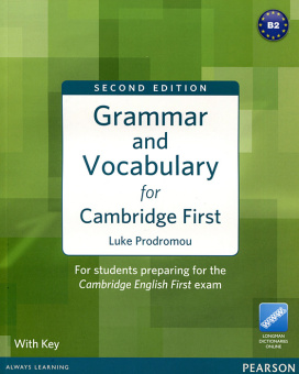 Grammar and Vocabulary for Cambridge First (2nd Edition) With Key + access to Longman Dictionaries O купить