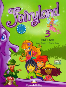 Fairyland 3 Pupil's Book купить