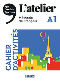L'Atelier A1 - Cahier d'activites + CD купить