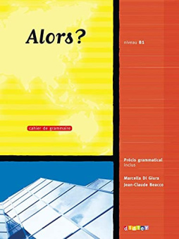 Alors? 3  Cahier d'exercises купить
