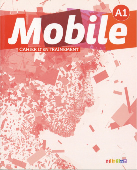 Mobile A1 - Cahier d'entrainement купить