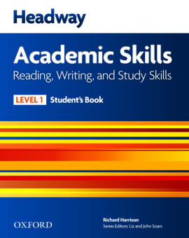 New Headway Academic Skills: Reading, Writing, and Study Skills Level 1 Student's Book купить