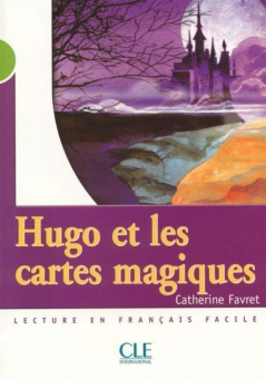 Mise en scene Niveau 2: Hugo et les cartes magiques  (500 a 800 mots) купить