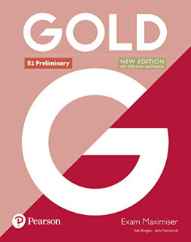 Gold New Edition B1 Preliminary Exam Maximiser without Answer Key купить