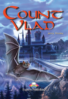 Graded Readers Level 4 Count Vlad купить