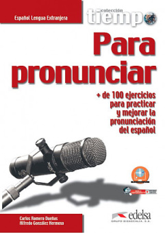 Coleccion Tiempo : Tiempo para pronunciar + audio descargable купить