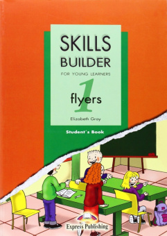 Skills Builder Flyers 1 Student's Book купить