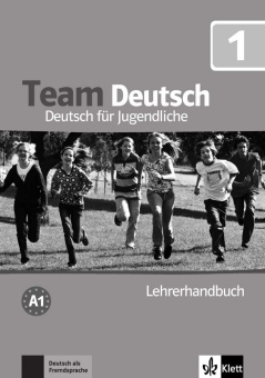 Team Deutsch 1 Lehrerhandbuch купить