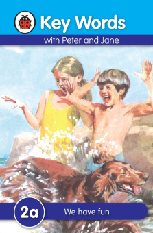 Ladybird: Peter and Jane 2a: We Have Fun  (HB) купить