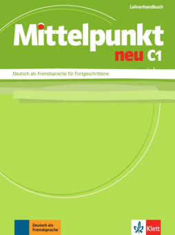 Mittelpunkt neu C1 Lehrerhandbuch купить