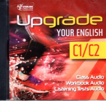Upgrade Your English [C1-C2]: Class CDs купить