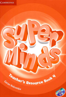 Super Minds Level 4 Teacher's Resource Book with Audio CD купить