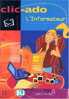 Clic-ado: L'informateur - Book + CD купить