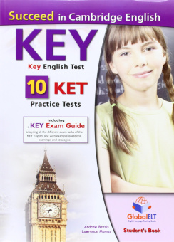 Succeed in Cambridge English KEY (KET) 10 Practice Tests, Self-Study Edition (Student's Book, Self-Study Guide & MP3 Audio CD) купить