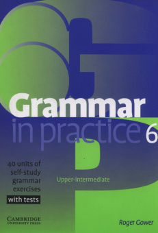 Grammar in Practice Level 6 Upper-intermediate купить