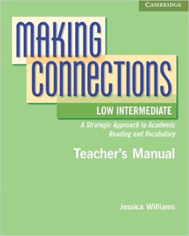 Making Connections Low Intermediate Teacher's Manual купить