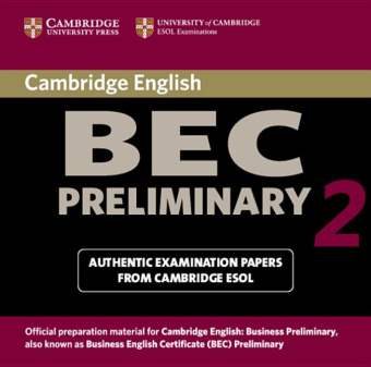Cambridge BEC Preliminary 2: Practice Tests Audio CD (Лицензия) купить