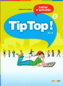 Tip Top! 2 Cahier d'activities купить