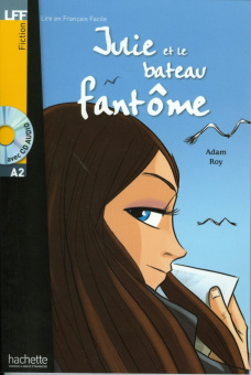 LFF A2 - Julie Et Le Bateau Fantome + CD audio купить