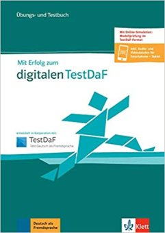 Mit Erfolg zum digitalen TestDaF B2-C1 Übungs- und Testbuch + online купить