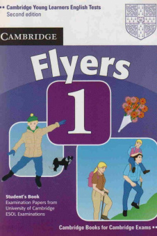 Cambridge Young Learners English Tests (Second Edition) Flyers 1 Student's Book купить