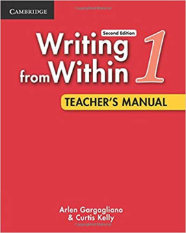 Writing from Within 2nd Edition 1 Teacher's Manual купить