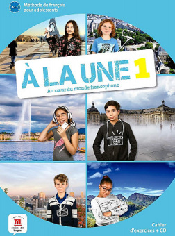 A la une 1 Cahier d'exercices + audio купить