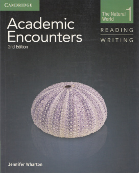 Academic Encounters 2nd Edition Level 1: The Natural World - 2-Book Set (Student's Book Reading and купить