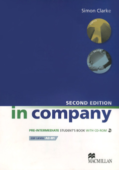 In Company (Second Edition) Pre-Intermediate Student`s Book (+CD) купить
