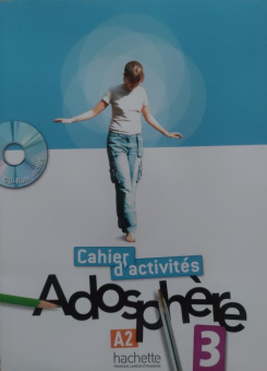 Adosphere 3 - Cahier d'activites + CD-Rom купить