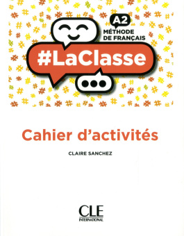 #LaClasse A2 - Cahier d'activites купить
