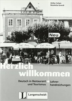 Herzlich Willkommen Neu: Lehrerhandreichung купить