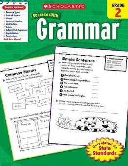 Scholastic Success With Grammar: Grade 2 купить