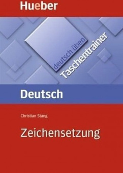 deutsch üben: Zeichensetzung A1-B1, Taschentrainer купить